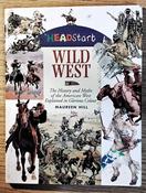 Maureen Hill / Headstart: Wild West (Children's Coffee Table book) image