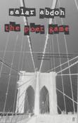 Salar Abdoh / The Poet Game (Large Paperback) image
