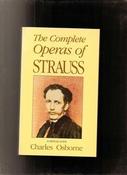 Charles Osborne / The Complete Operas of Strauss (Large Paperback) image