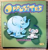 Opposites: Animals (Children's Coffee Table book) image