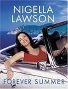 Nigella Lawson / Forever Summer (Coffee Table Book) image