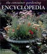 Sue Phillips / The Container Gardening Encyclopedia (Coffee Table Book) image