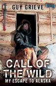 Guy Grieve / Call of the Wild (Large Paperback) image