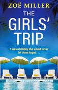 Zoe Miller / The Girls' Trip (Large Paperback) image