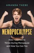 Amanda Thebe / Menopocalypse (Large Paperback) image