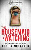 Freida McFadden / The Housemaid Is Watching image