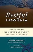 Sondra Kornblatt / Restful Insomnia -  How to Get the Benefits of Sleep Even When You Can't (Large Paperback) image