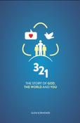 Glen Scrivener / 3 2 1: The Story of God, the World and You image