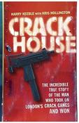 Harry Keeble / Crack House (Large Paperback) image