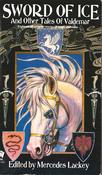 Mercedes Lackey / Sword of Ice and other Tales of Valdemar (Lesser Grade Paperback) image