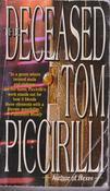 Tom Piccirilli / The Deceased (Lesser Grade Paperback) image