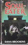 Dana Brookins / Souleater (Lesser Grade Paperback) image
