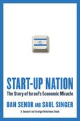 Dan Senor / Start-up Nation: The Story of Israel's Economic Miracle (Hardback) image