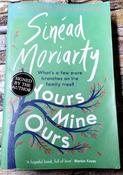 Sinead Moriarty / Yours, Mine, Ours ( Signed by the Author ) (Large Paperback) image