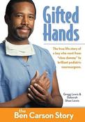 Gregg Lewis / Gifted Hands - The Ben Carson Story (Large Paperback) image