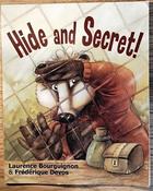 Laurence Bourguignon / Hide and Secret! (Children's Picture Book)