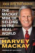 Harvey MacKay / The Mackay MBA of Selling in the Real World (Hardback) image