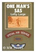Lofty Large / One Man's SAS (Hardback) image