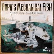Candace Fleming / Papa's Mechanical Fish (Children's Picture Book) image