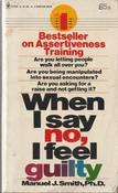 Manuel J. Smith / When I say no, I feel guilty (Vintage Paperback) image
