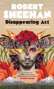 Robert Sheehan / Disappearing Act (Hardback) image