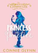 Connie Glynn / Princess in Practice (Hardback) image