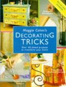 Maggie Colvin / Decorating Tricks: Quick and Easy Ways to Transform Your Home (Coffee Table Book) image