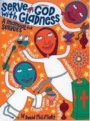David Philippart / Serve God with Gladness: A Manual for Servers (Coffee Table Book)