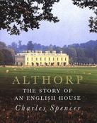Charles Spencer / Althorp: The Story of an English House (Coffee Table Book) image