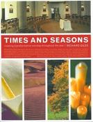 Richard Giles / Times and Seasons: Creating Transformative Worship Throughout the Year (Coffee Table Book)