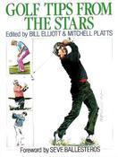 Bill Elliott / Golf Tips from the Stars (Coffee Table Book)