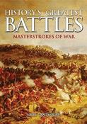Nigel Cawthorne / History's Greatest Battles (Coffee Table Book)
