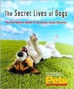 Jana Murphy / The Secret Lives of Dogs, The Real Reason Behind 52 Mysterious Canine Behaviors (Coffee Table Book) image