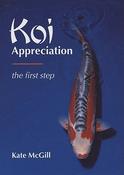 Kate McGill / Koi Appreciation: The First Step (Coffee Table Book) image