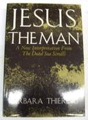 Barbara Thiering / Jesus the Man (Hardback) image