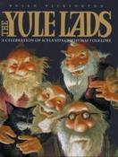 Brian Pilkington / The Yule Lads: A Celebration of Iceland's Christmas Folklore (Children's Coffee Table book) image