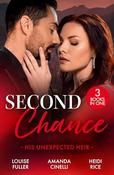 Mills &amp; Boon / 3 In 1 / Second Chance: His Unexpected Heir image