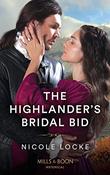 Mills &amp; Boon / Historical / The Highlander's Bridal Bid image