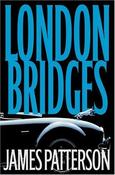 James Patterson / London Bridges (Hardback) image