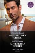 Mills &amp; Boon / Modern / 2 in 1 / The Forbidden Greek / Her Venetian Secret image