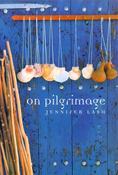 Jennifer Lash / On Pilgrimage (Hardback) image