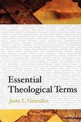 Justo L. González / Essential Theological Terms (Large Paperback)
