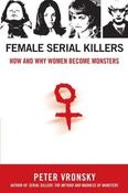 Peter Vronsky / Female Serial Killers (Large Paperback) image