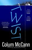 Colum McCann / Twist (Large Paperback) image