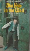 Arthur Morrison /The Hole in the Wall (Vintage Paperback) image