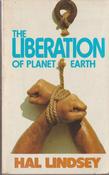 Hal Lindsey / The Liberation of Planet Earth (Vintage Paperback) image