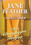 Jane Feather / That Champagne Feeling (Large Print) (Hardback) image