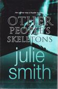 Julie Smith / Other People's Skeletons (Large Print) (Hardback) image