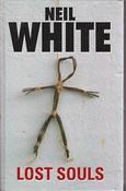 Neil White / Lost Souls (Large Print) (Hardback) image