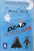 Matt Haig / The Dead Fathers Club (Large Print) (Hardback) image